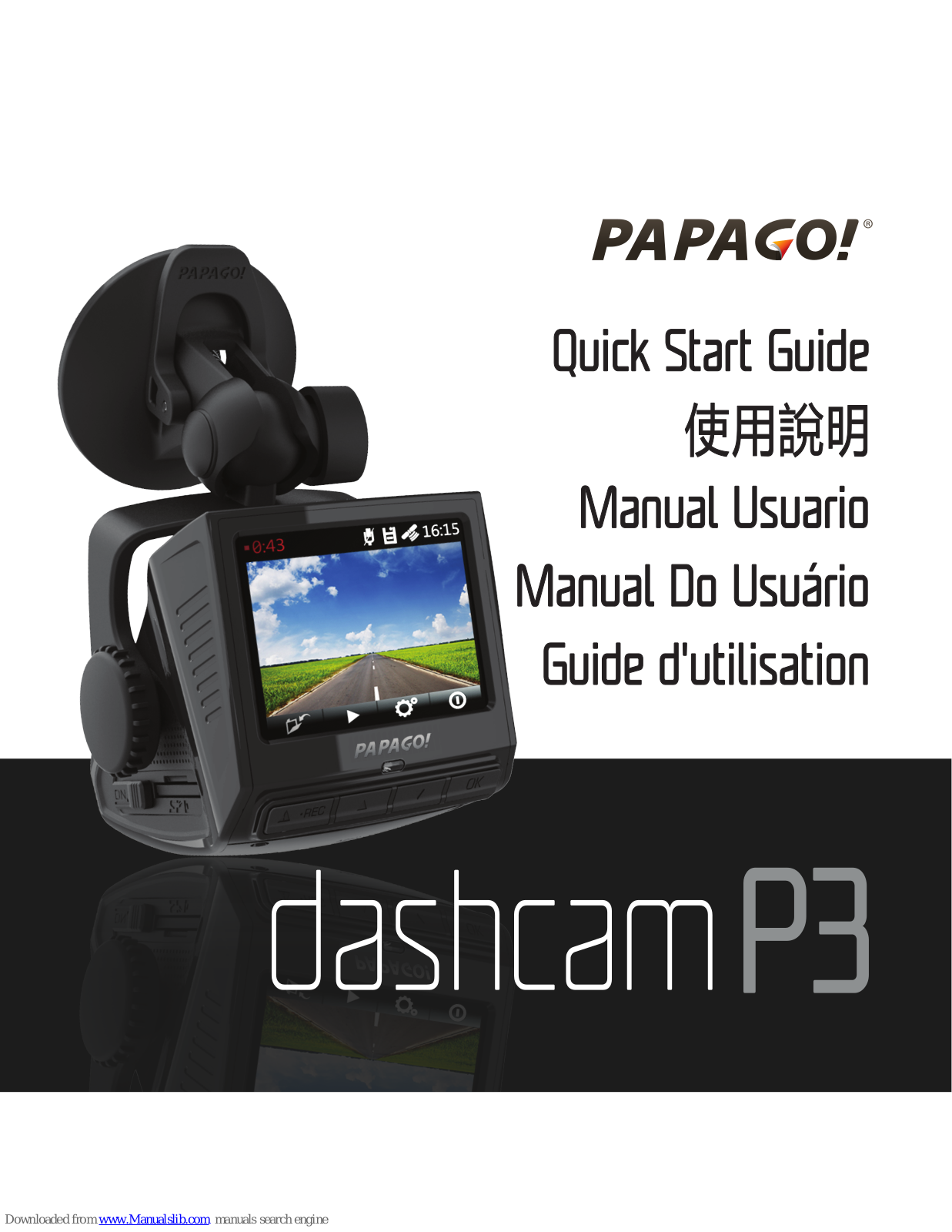 Papago P3 Quick Start Manual