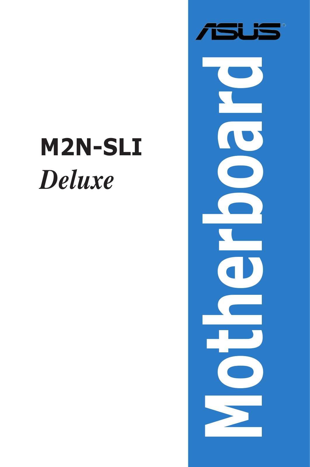 Asus M2N-SLI DELUXE User Manual