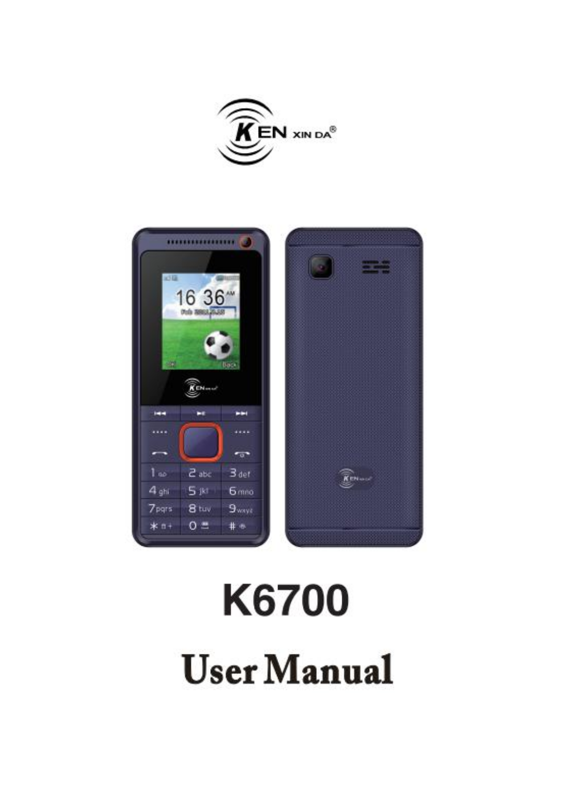 KENXINDA TECHNOLOGY K6700 User Manual