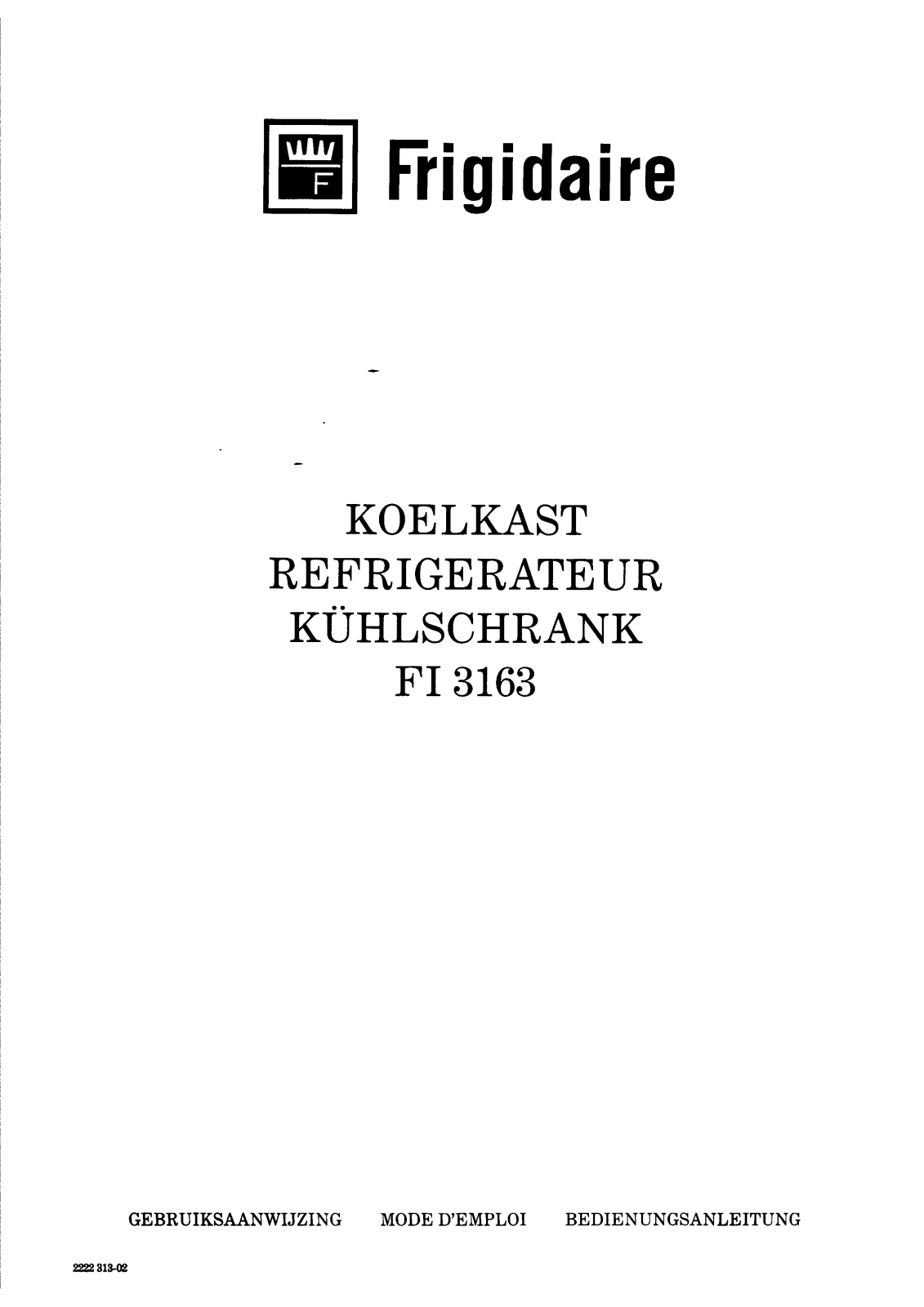 FRIGIDAIRE FI3163 User Manual