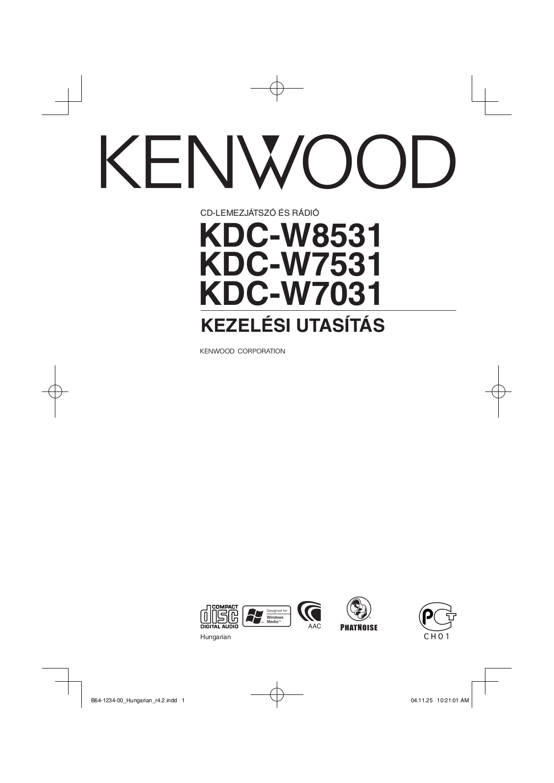 Kenwood KDC-W7531, KDC-W7031, KDC-W8531 User Manual