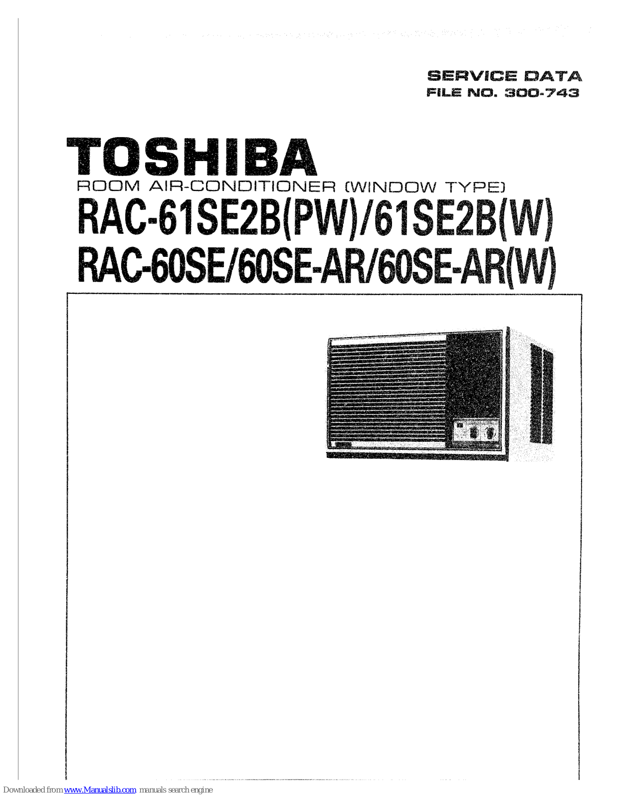 Toshiba RAC-61SE2B, RAC-61SE2BW, RAC-61SE2BPW, RAC-60SE-ARW, RAC-60SE Service Data