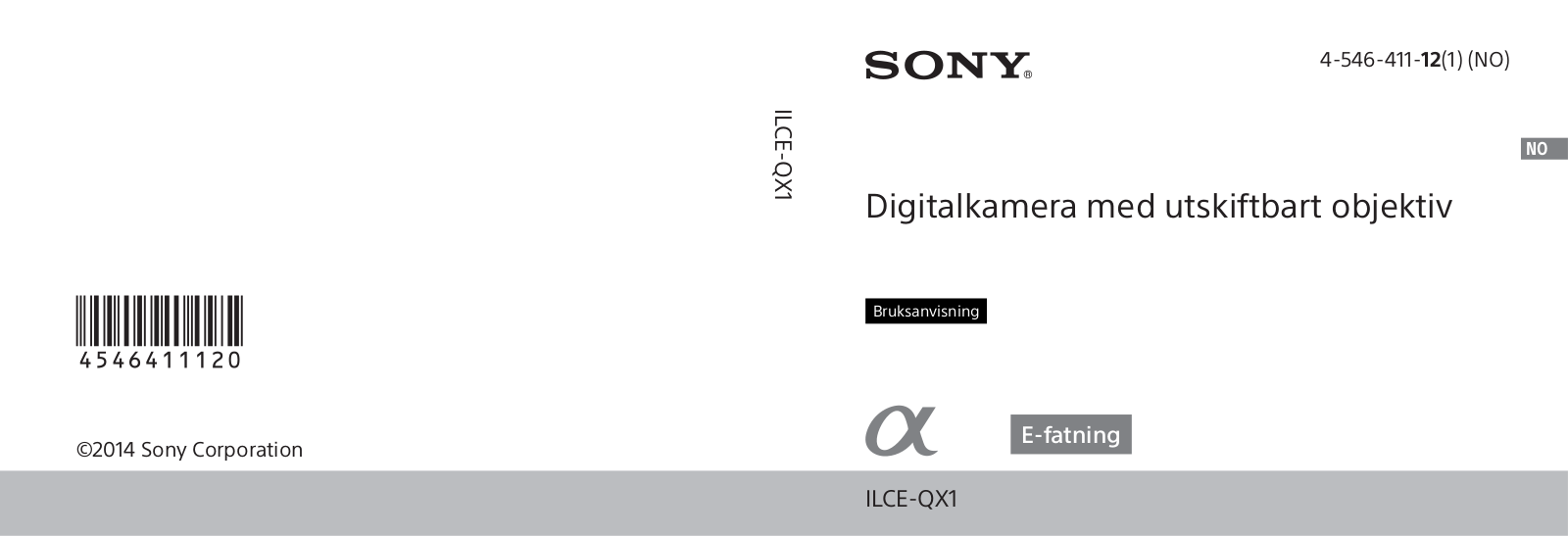 Sony ILCE-QX1L, ILCE-QX1 User Manual