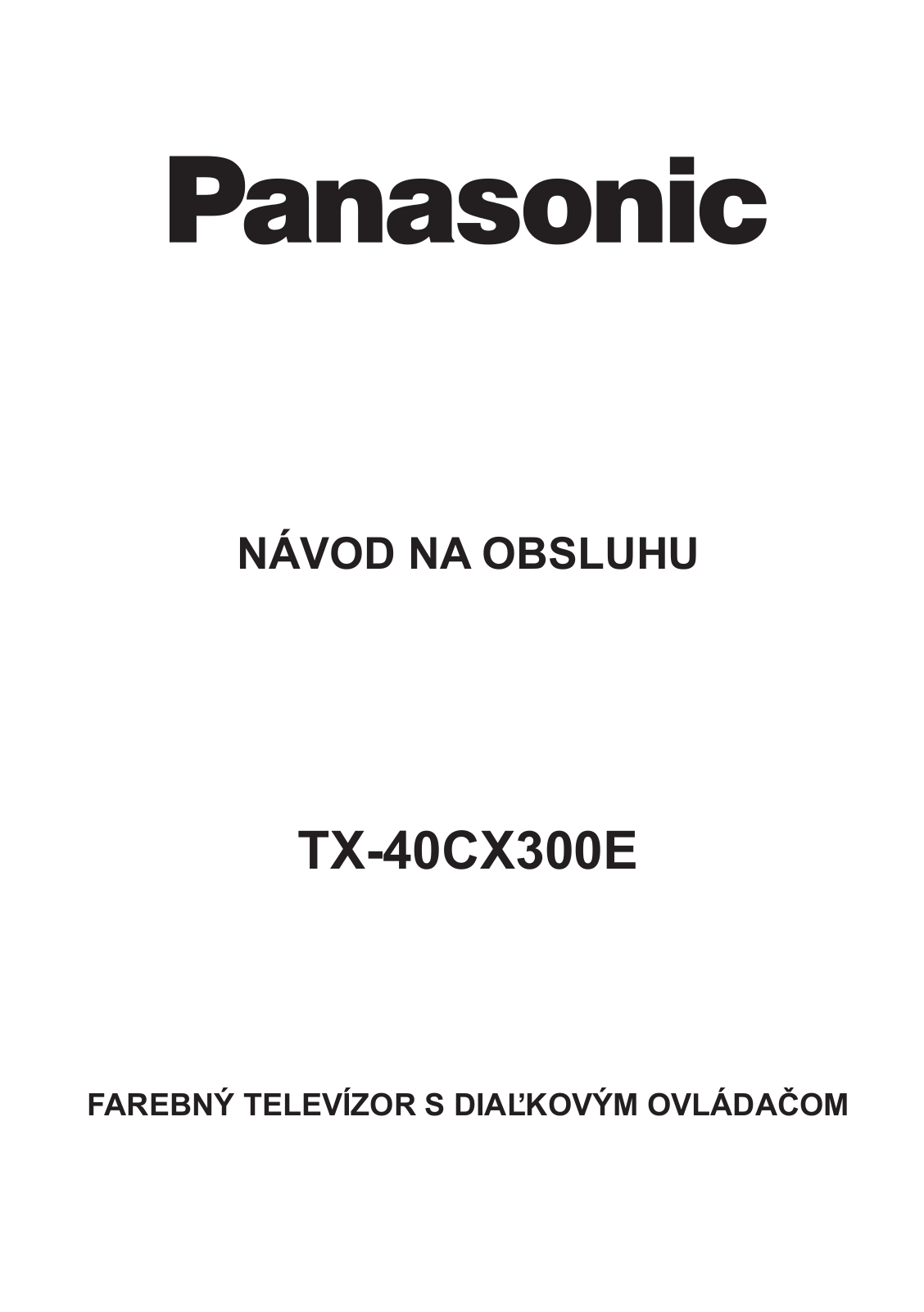 Panasonic TX-40CX300E User Manual