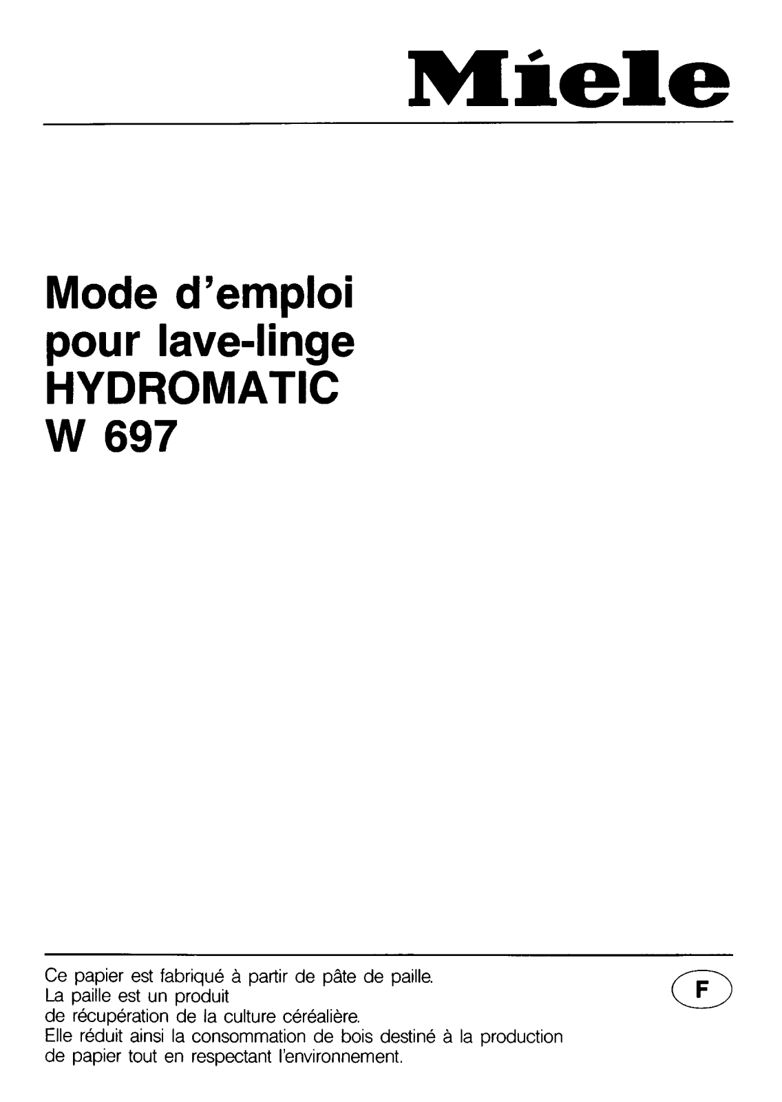 MIELE HYDROMATIC W 697 User Manual