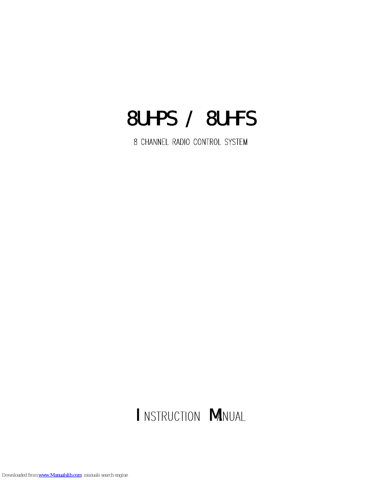 FUTABA 8US, 8UHFS Instruction Manual