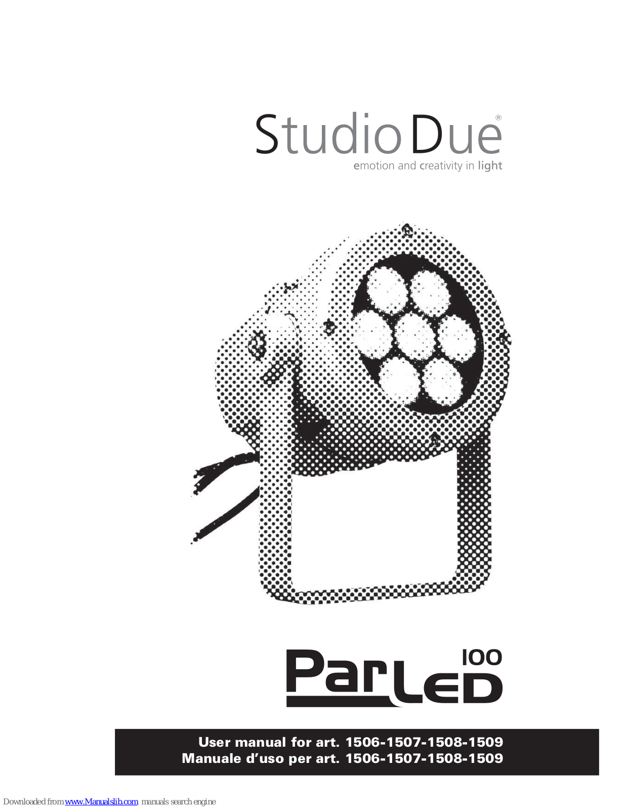 STUDIO DUE PAR LED 100 1506, PAR LED 100 1507, PAR LED 100 1508, PAR LED 100 1509 User Manual