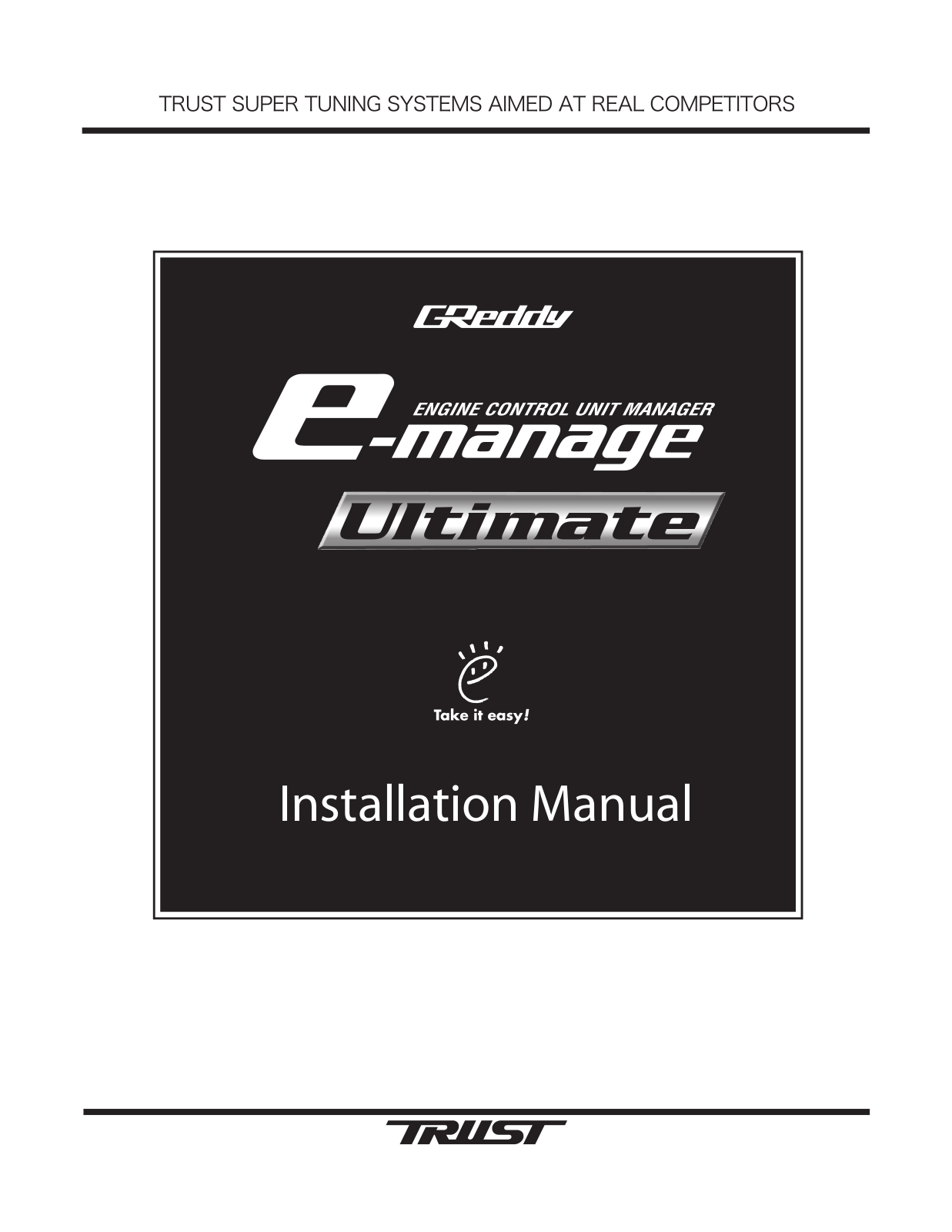 GReddy e-Manage Ultimate Installation Manual