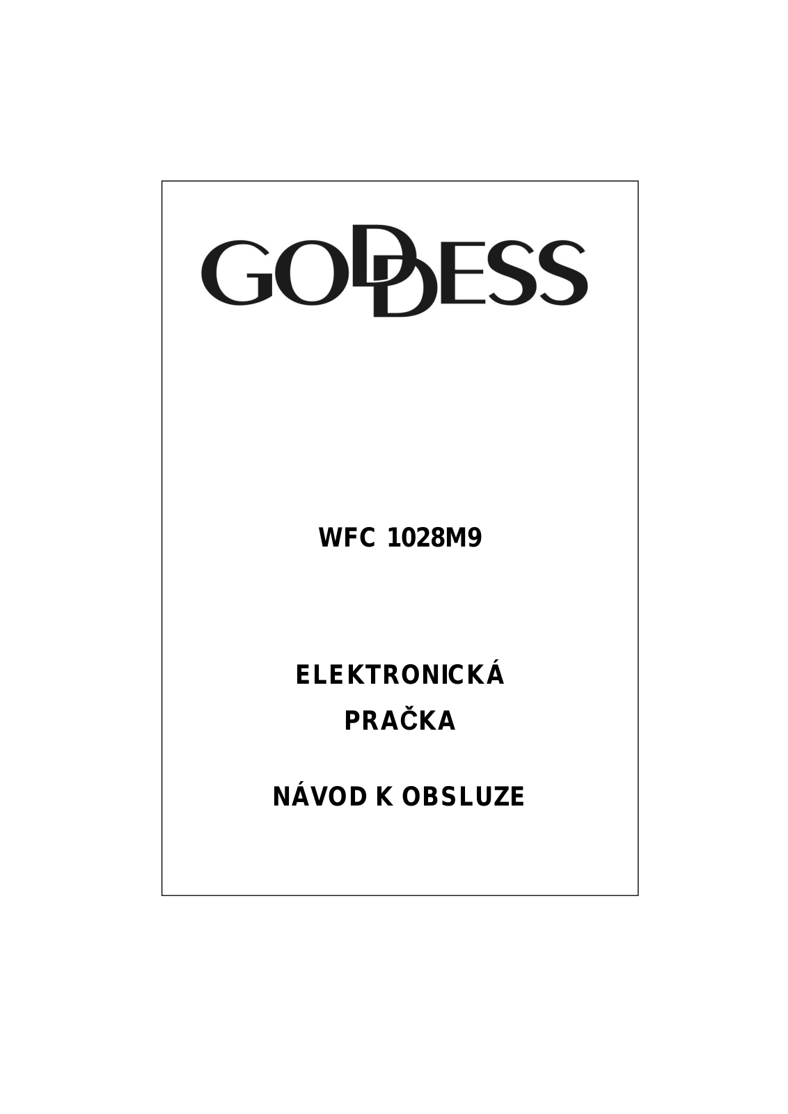 Goddess WFC1028M9 User Manual