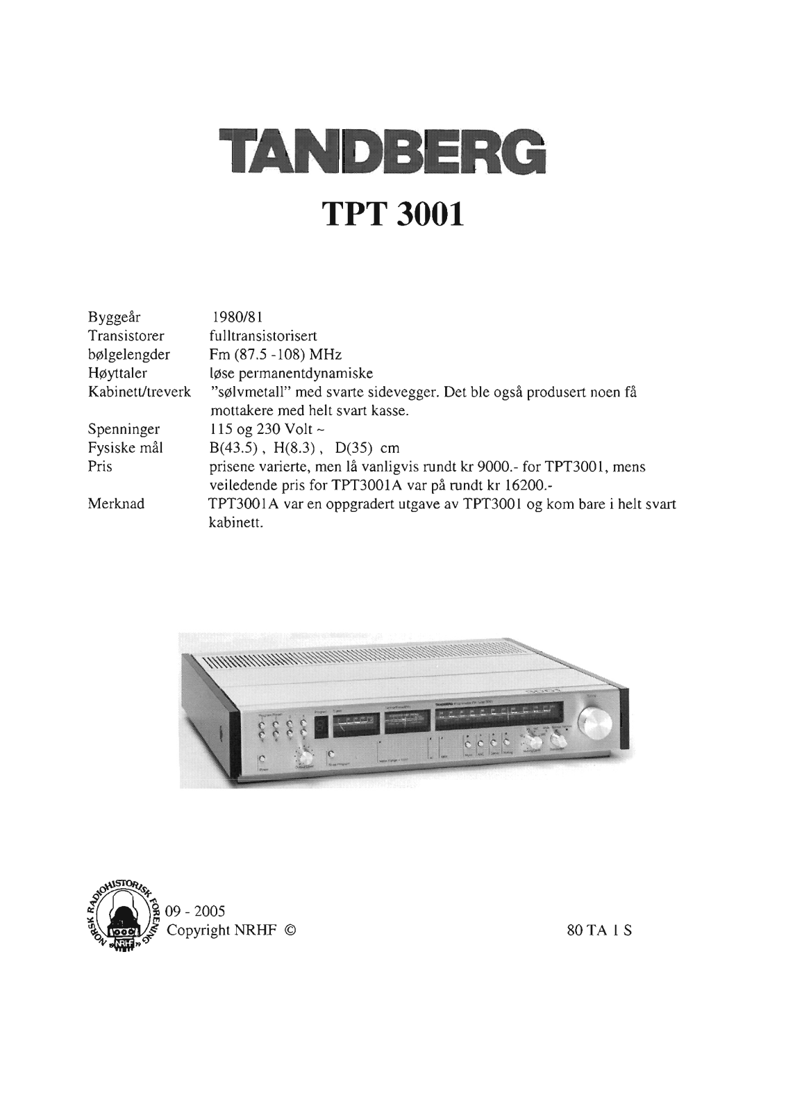 TANDBERG TPT 3001 Schematic