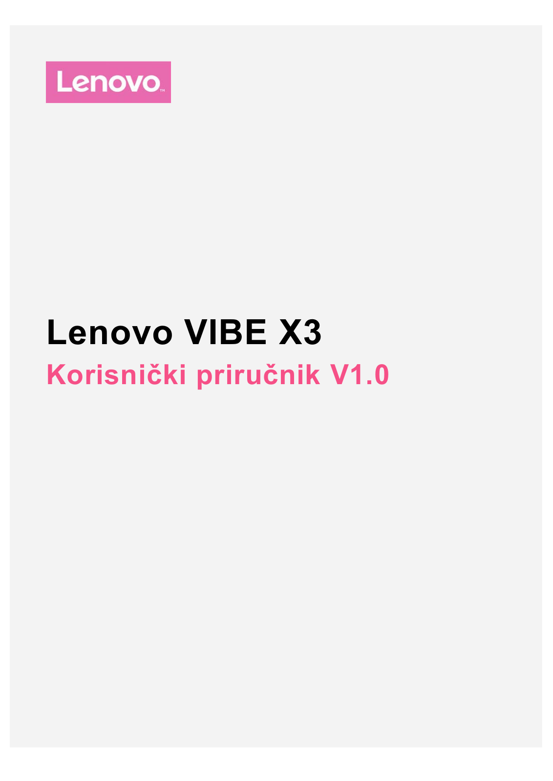 Lenovo VIBE X3 User Guide