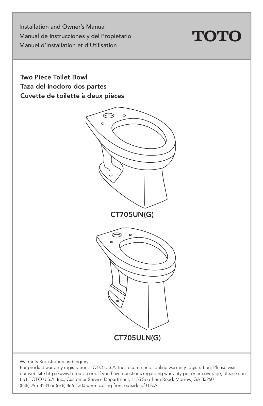 Toto CT705UN, CT705UNG, CT705ULN, CT705ULNG Installation And Owner's Manual