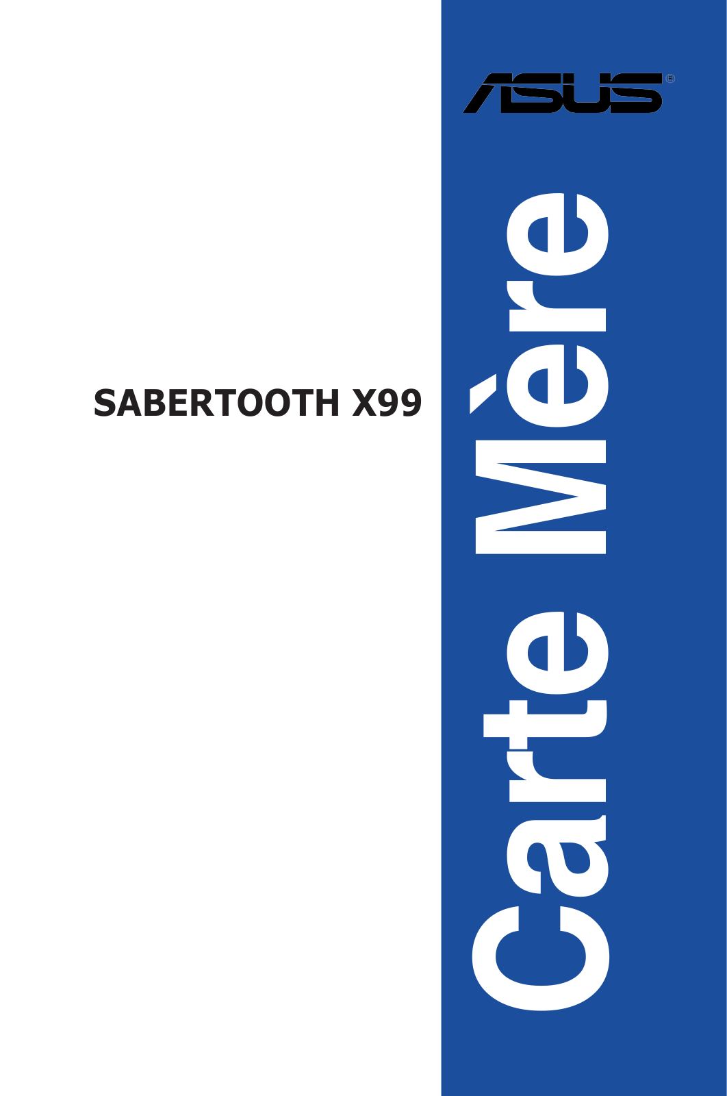 Asus SABERTOOTH X99 User’s Manual