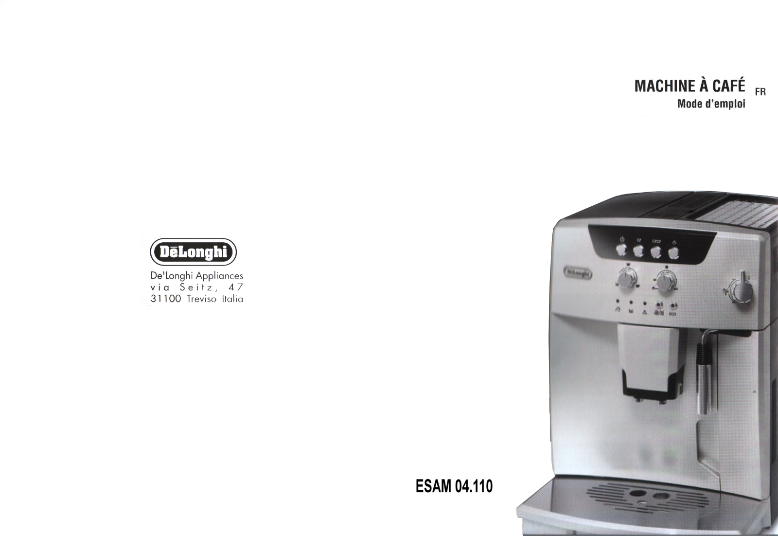 DELONGHI ESAM04110S User Manual