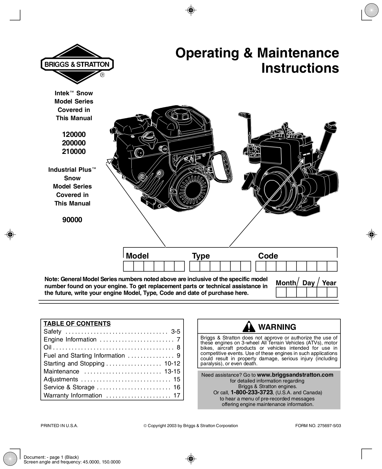 Briggs & Stratton Intek Snow 120000, Intek Snow 200000, Intek Snow 210000, Industrial Plus Snow 90000 Operating And Maintenance Instructions Manual