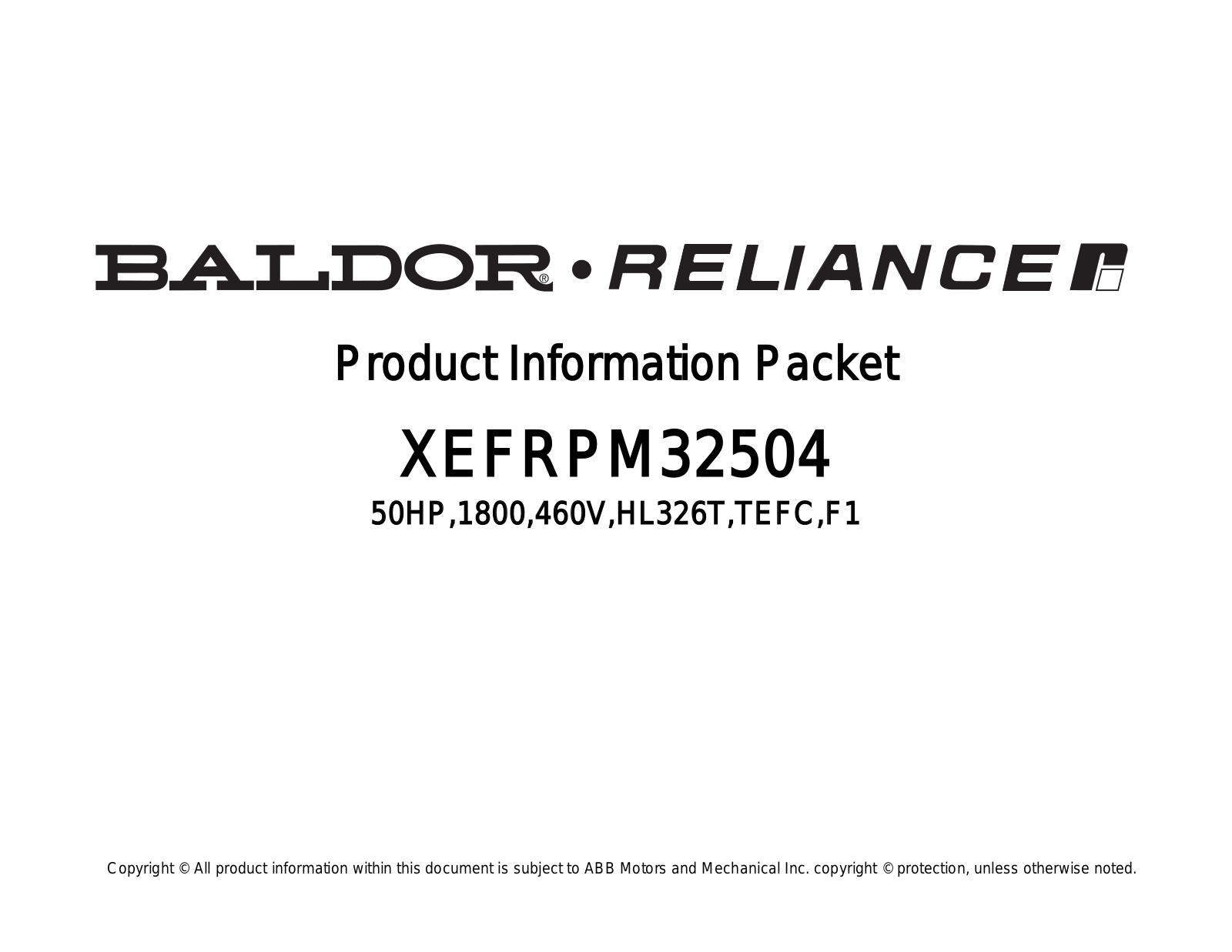 Baldor XEFRPM32504 Product Information Sheet