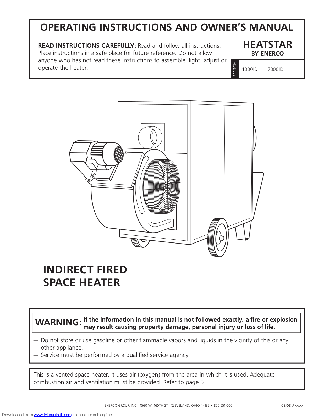 Enerco INDIRECT FIRED SPACE HEATER 4000ID, Heatstar 4000ID, Heatstar 7000ID, Heatstar HD7000ID Operating Instructions And Owner's Manual