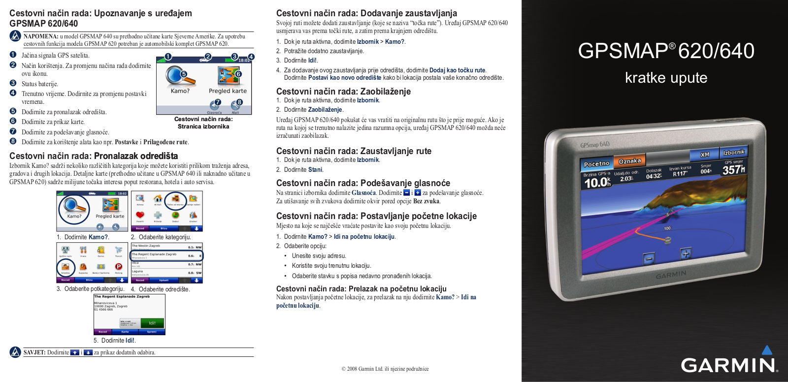 Garmin GPSMAP 620, GPSMAP 640 quick start guide