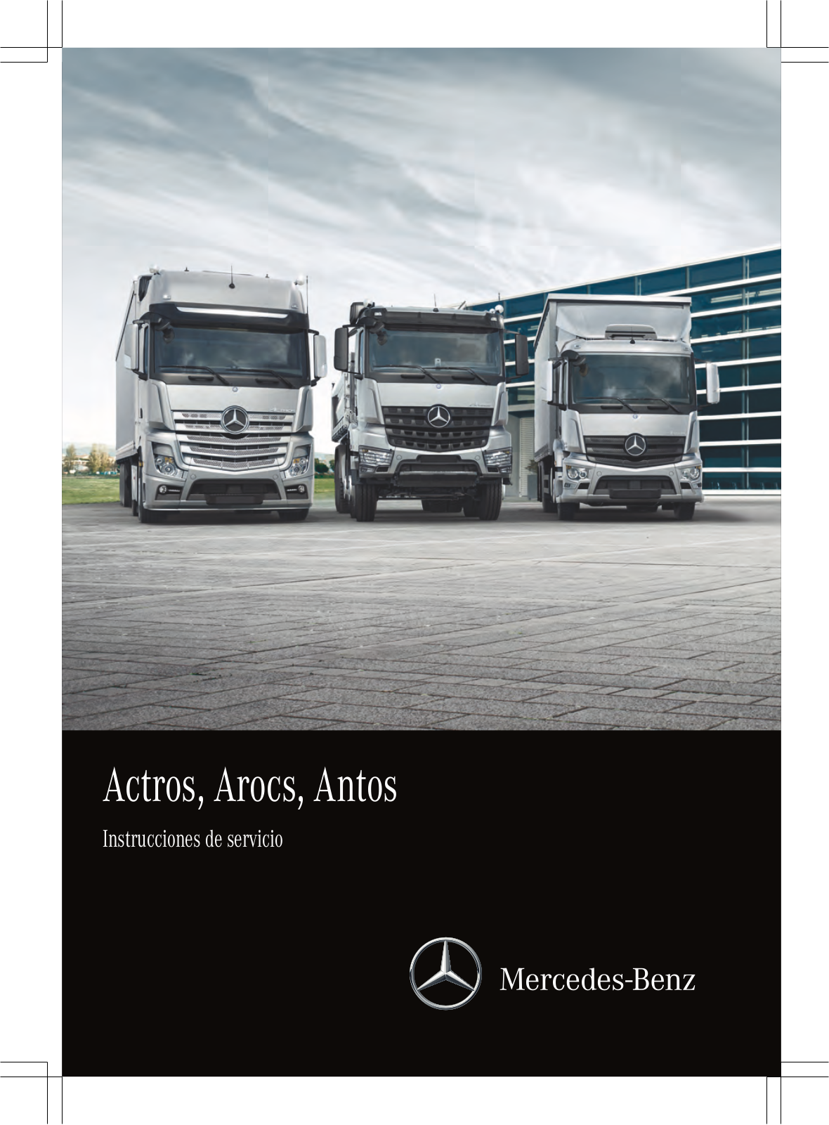 Mercedes-Benz Actros 2014, Antos 2014, Arocs Full 2014 Service Manual