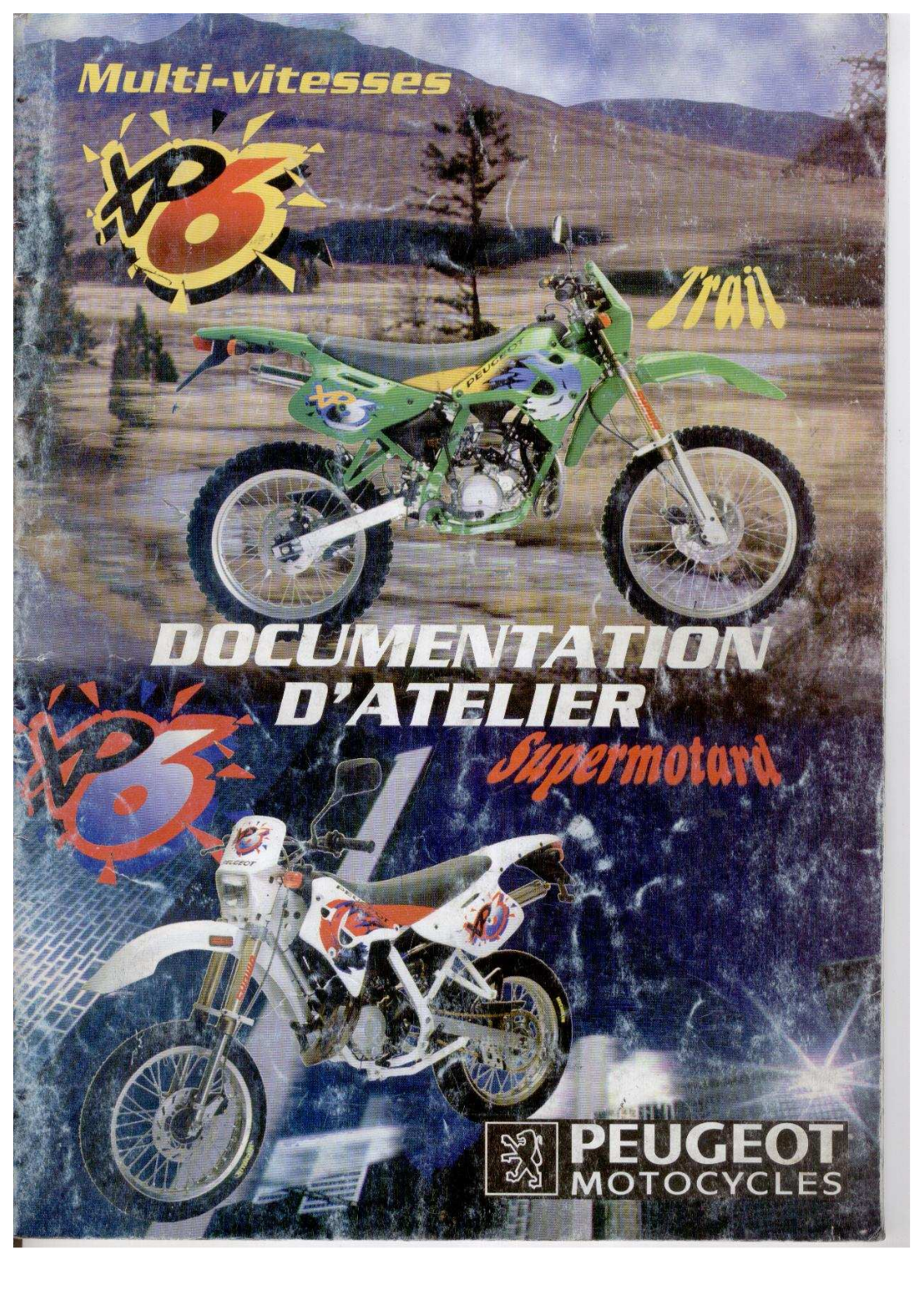 PEUGEOT XP6 SUPERMOTARD, XP6 TRAIL User Manual