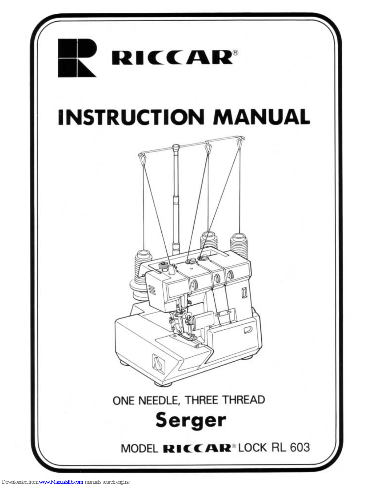 Riccar SERGER RL 603, Lock RL 603 Instruction Manual