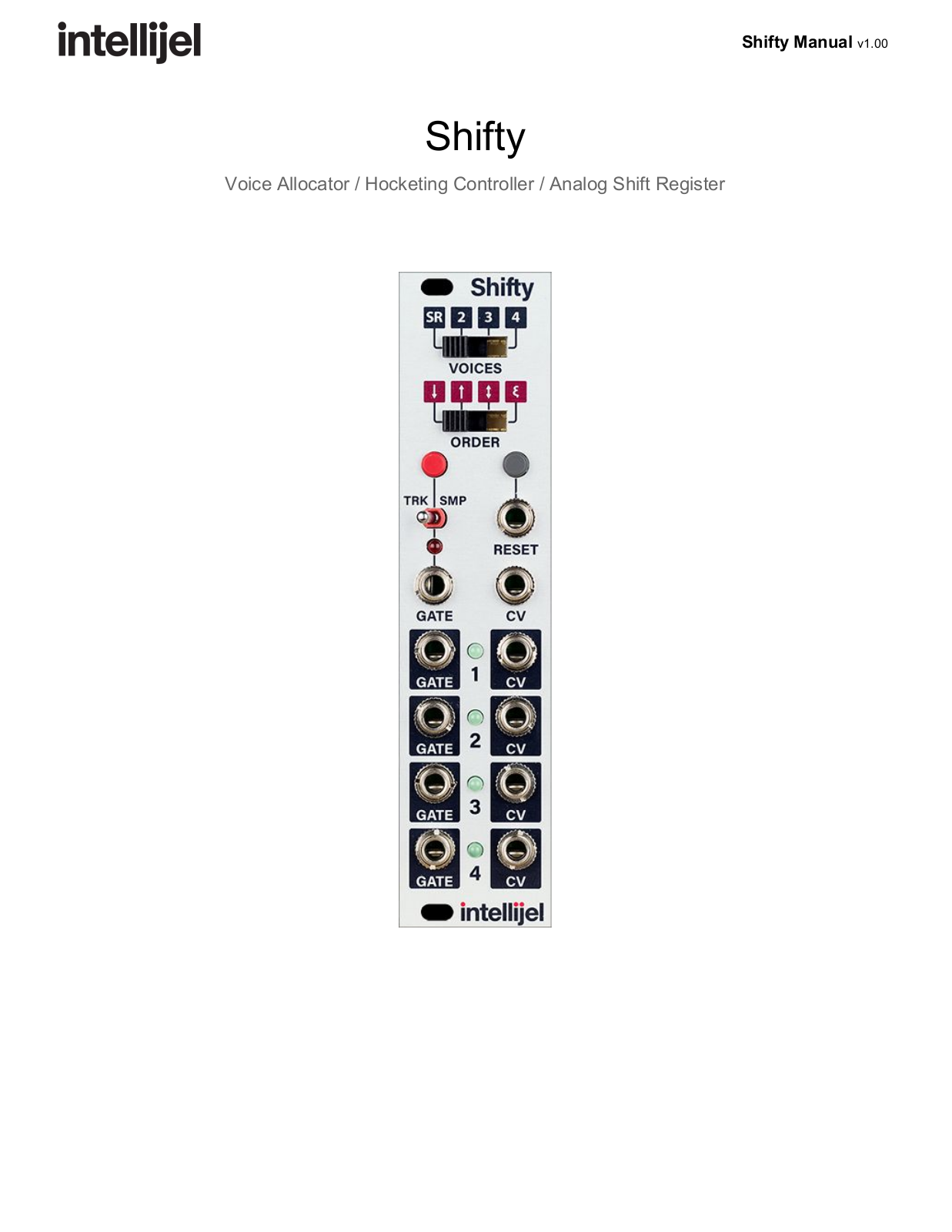 Intellijel Shifty User Manual