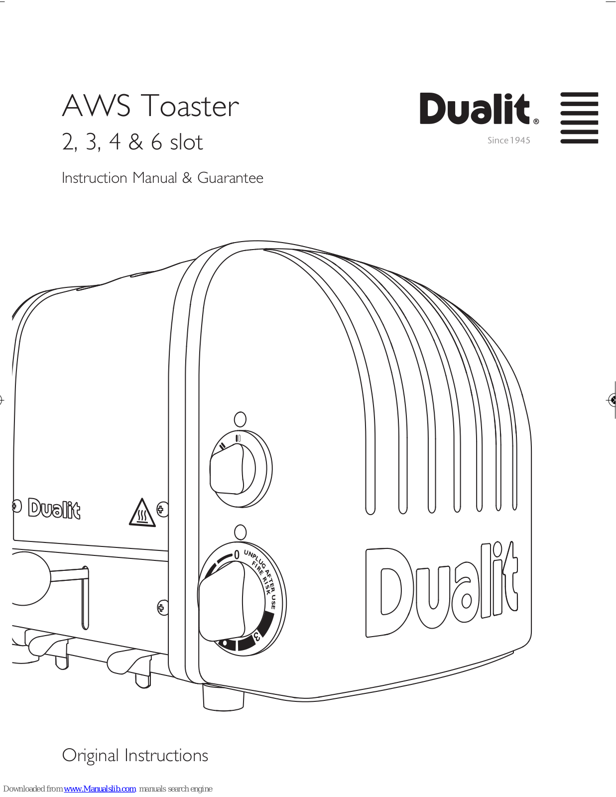 Dualit AWS, 2 Slot Sandwich Toaster, 4 Slot Bun Toaster, 6 Slot Bun Toaster Instruction Manual & Guarantee