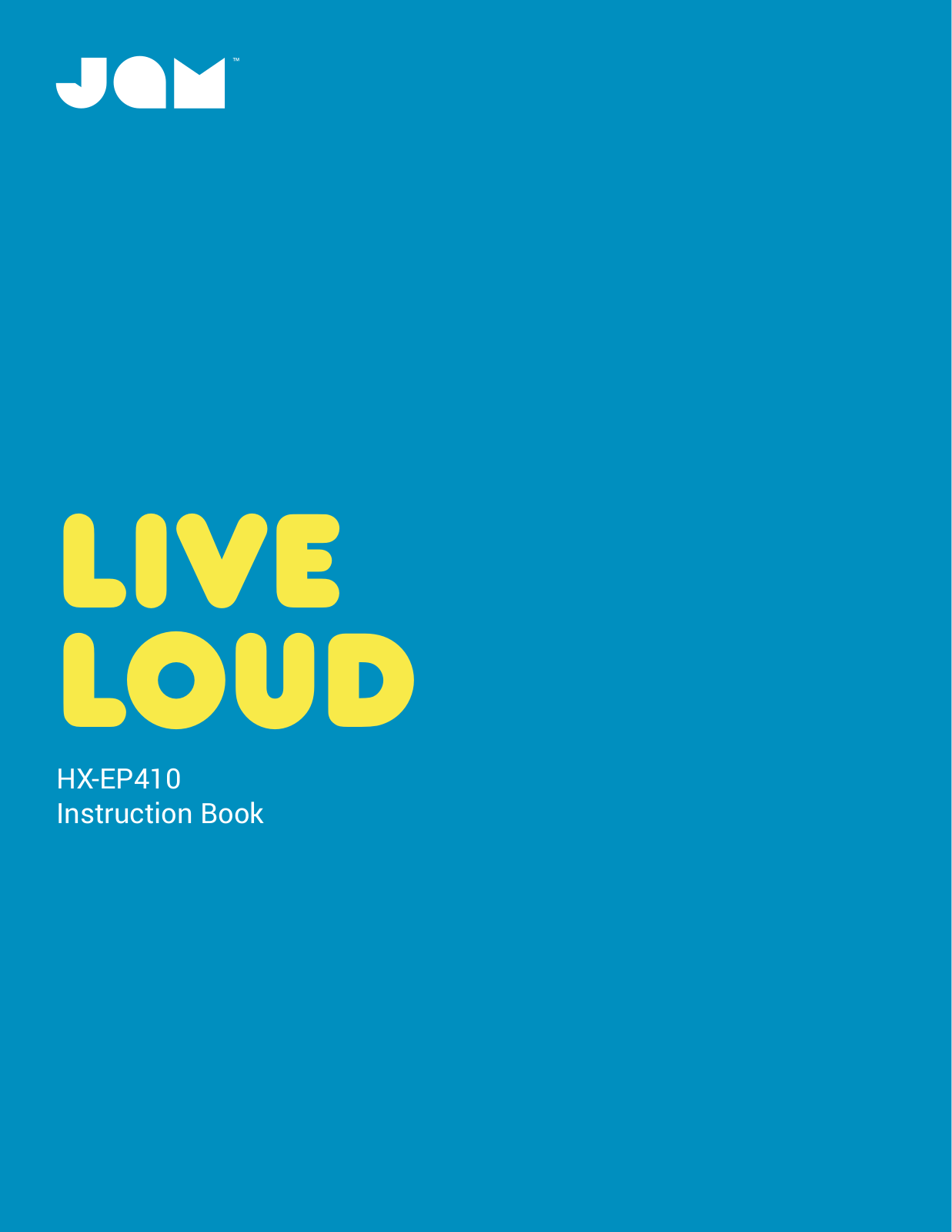 Jam Audio Live loud User Manual