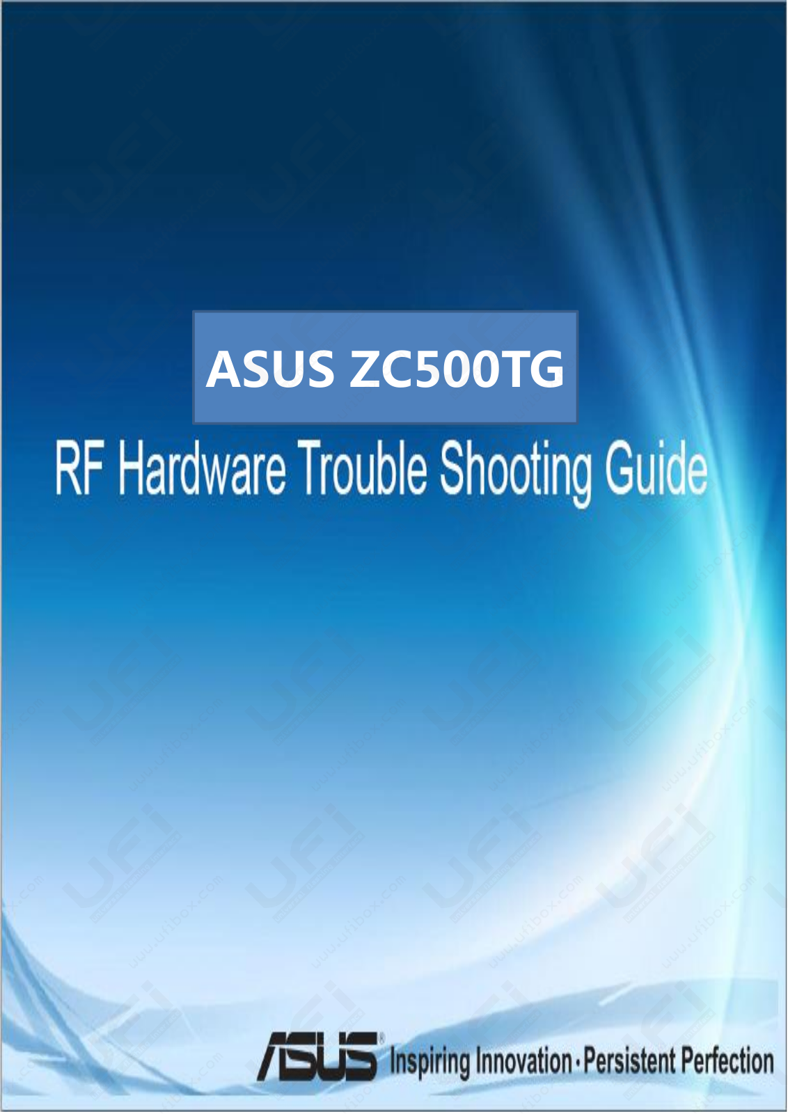 ASUS ZC500TG Trouble Shooting Guide