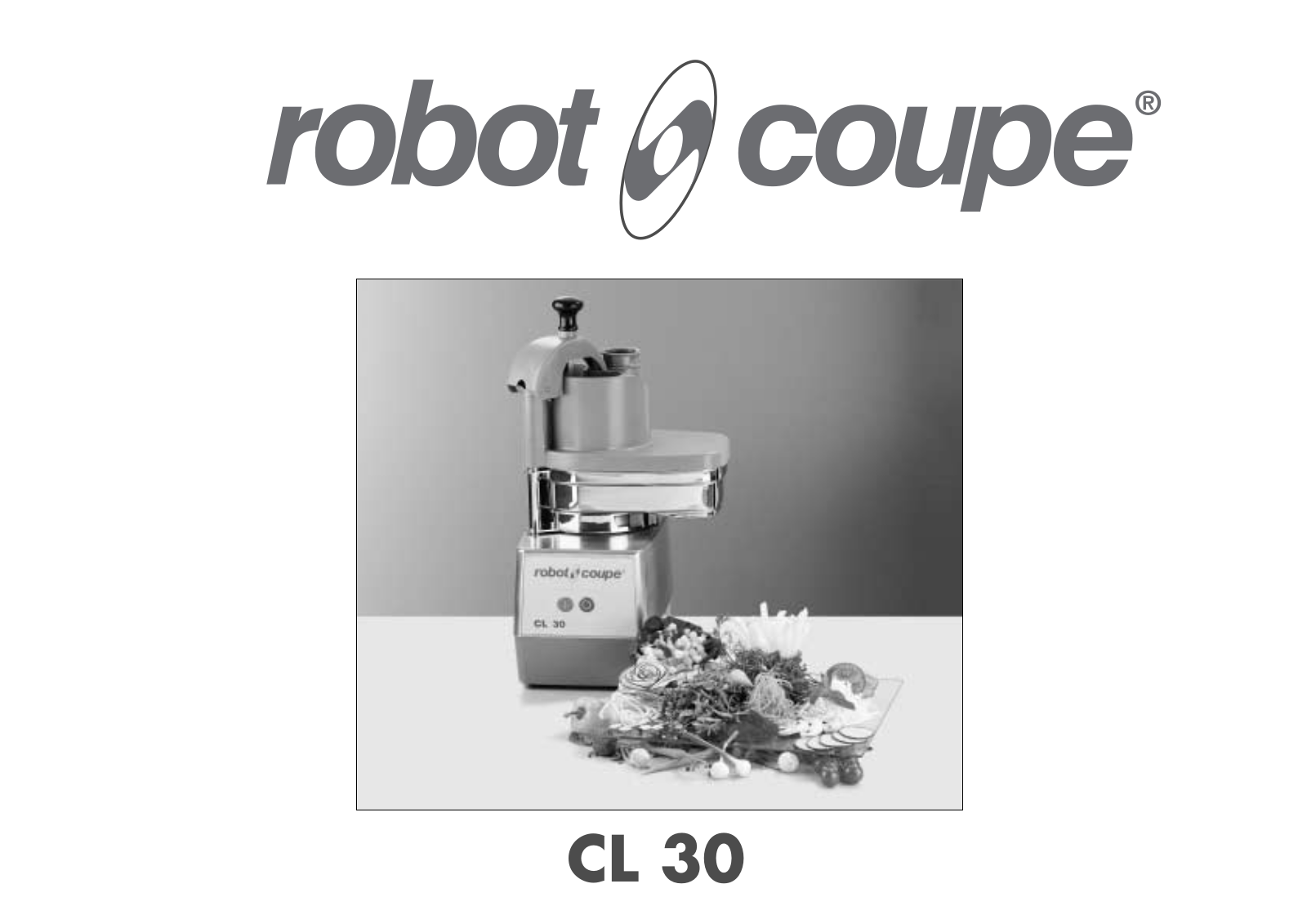 Robot Coupe CL30 User guide