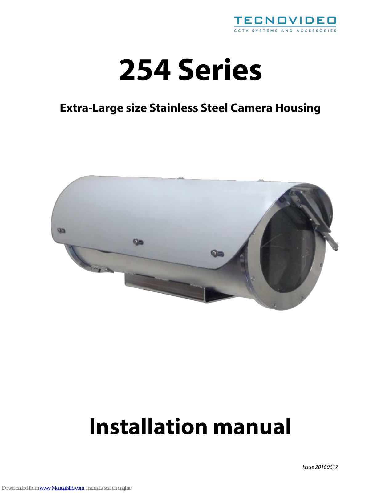 TecnoVideo 254 SHIR155/24, 254 WW/24D, 254 SHIR155/230, 254 SHIR155-L/24, 254 SHIR155-L/230 Installation Manual