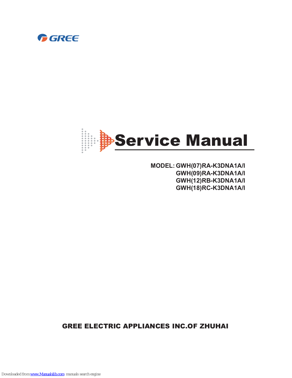 Gree GWH(07)RA-K3DNA1A/I, GWH(09)RA-K3DNA1A/I, GWH(18)RC-K3DNA1A/I, GWH(12)RB-K3DNA1A/I Service Manual