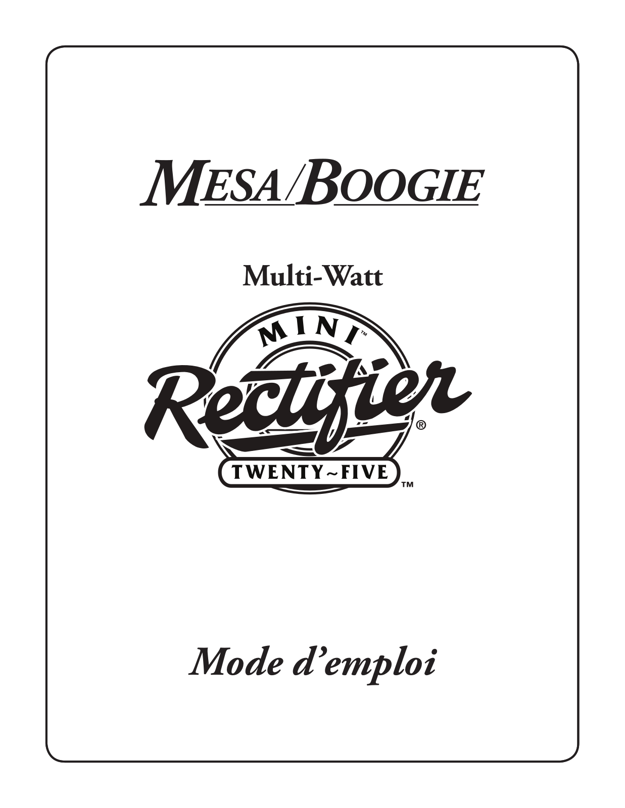 MESA BOOGIE Mini Rectifier 25 User Manual