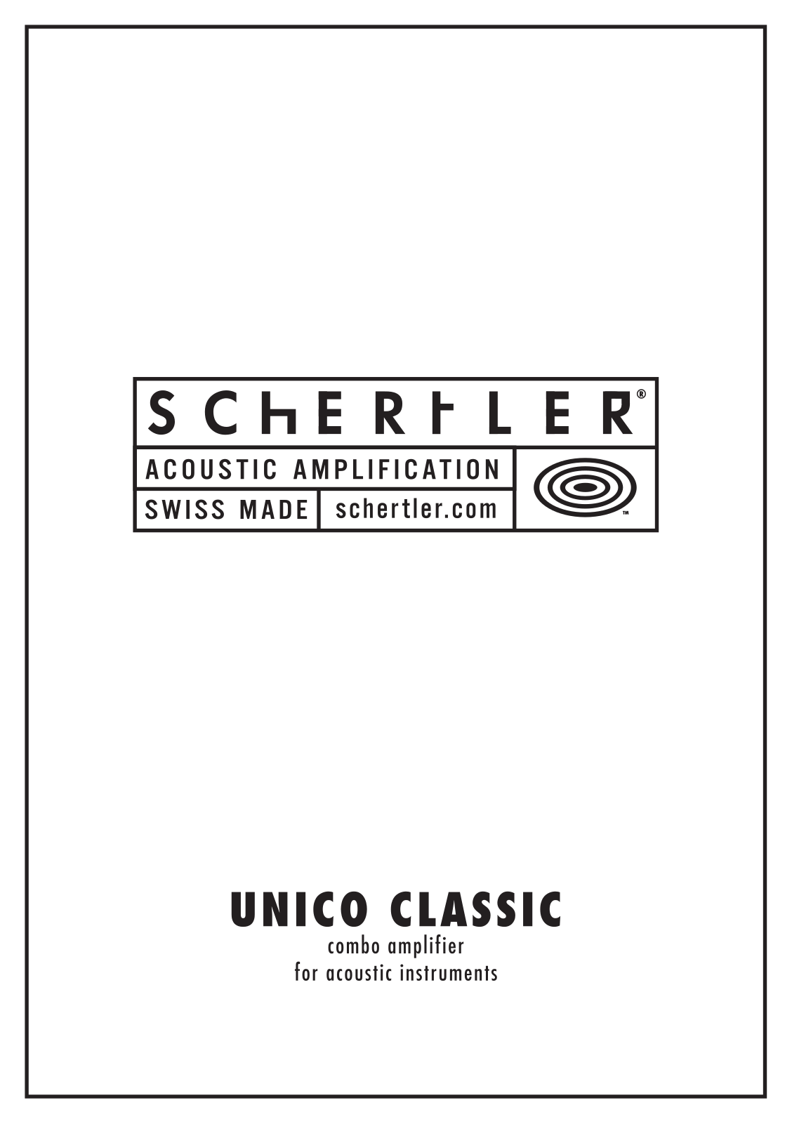 Schertler Unico Classic User Manual - ManualMachine.com