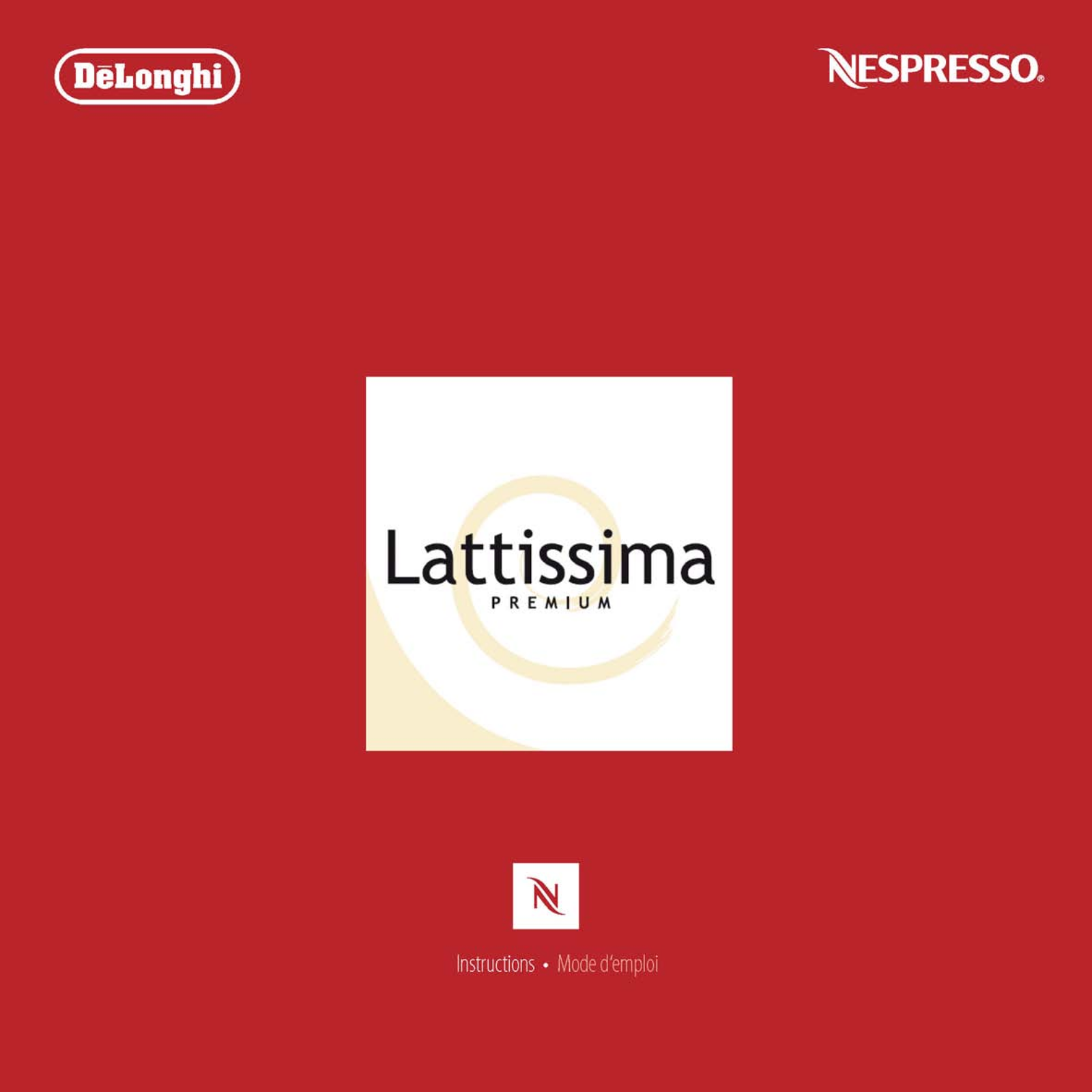 NESPRESSO DELONGHI LATTISSIMA PREMIUM User Manual