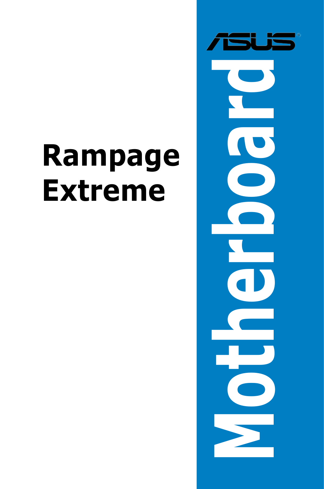 Asus RAMPAGE EXTREME User Manual