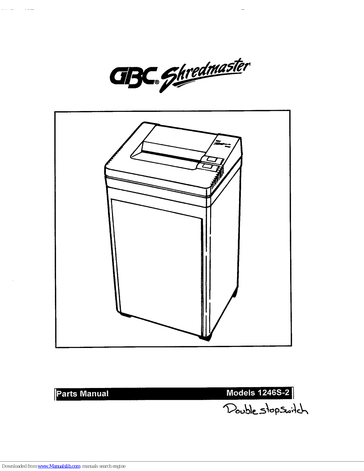 GBC SHREDMASTER 1246S-2 Parts Manual