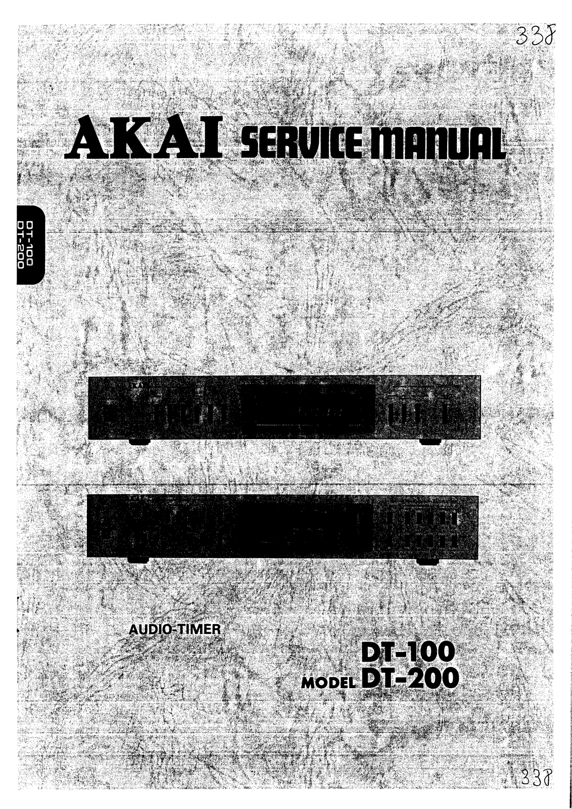 Akai DT-100, DT-200 Service manual