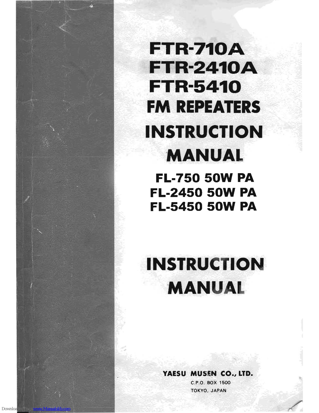 Yaesu FTR-710A, FTR-2410A, FTR-5410 Instruction Manual