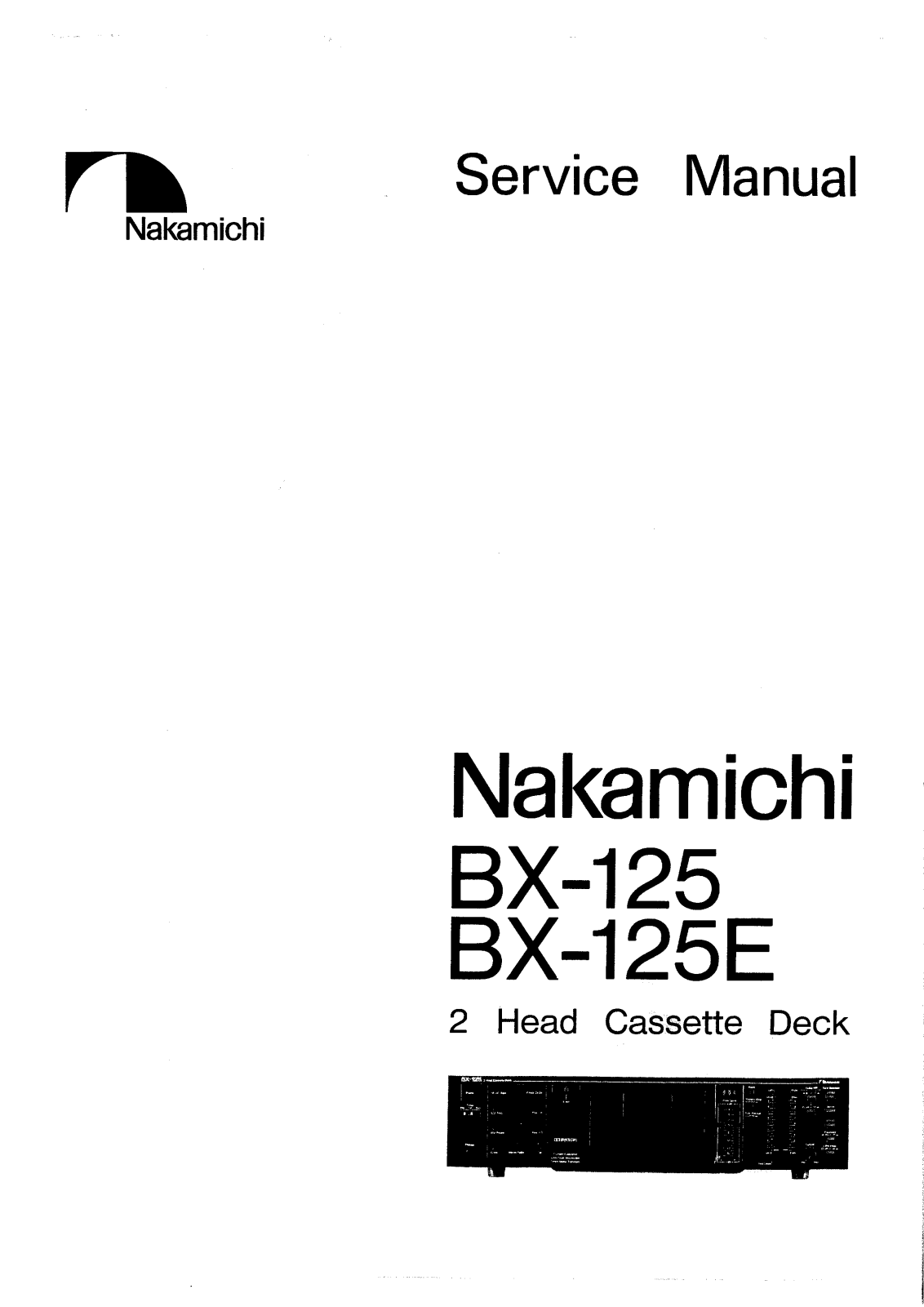 Nakamichi BX-125, BX-125-E Service manual