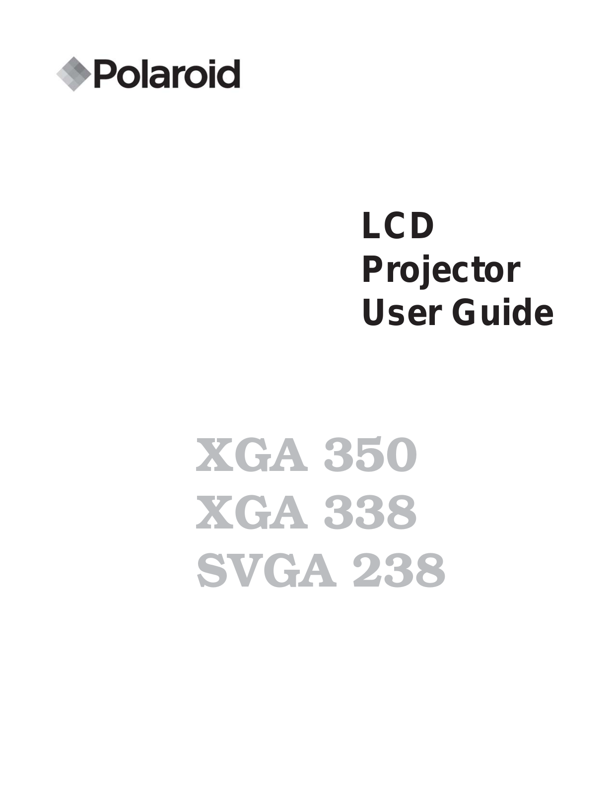 Polaroid XGA 350, SVGA 238 Manual