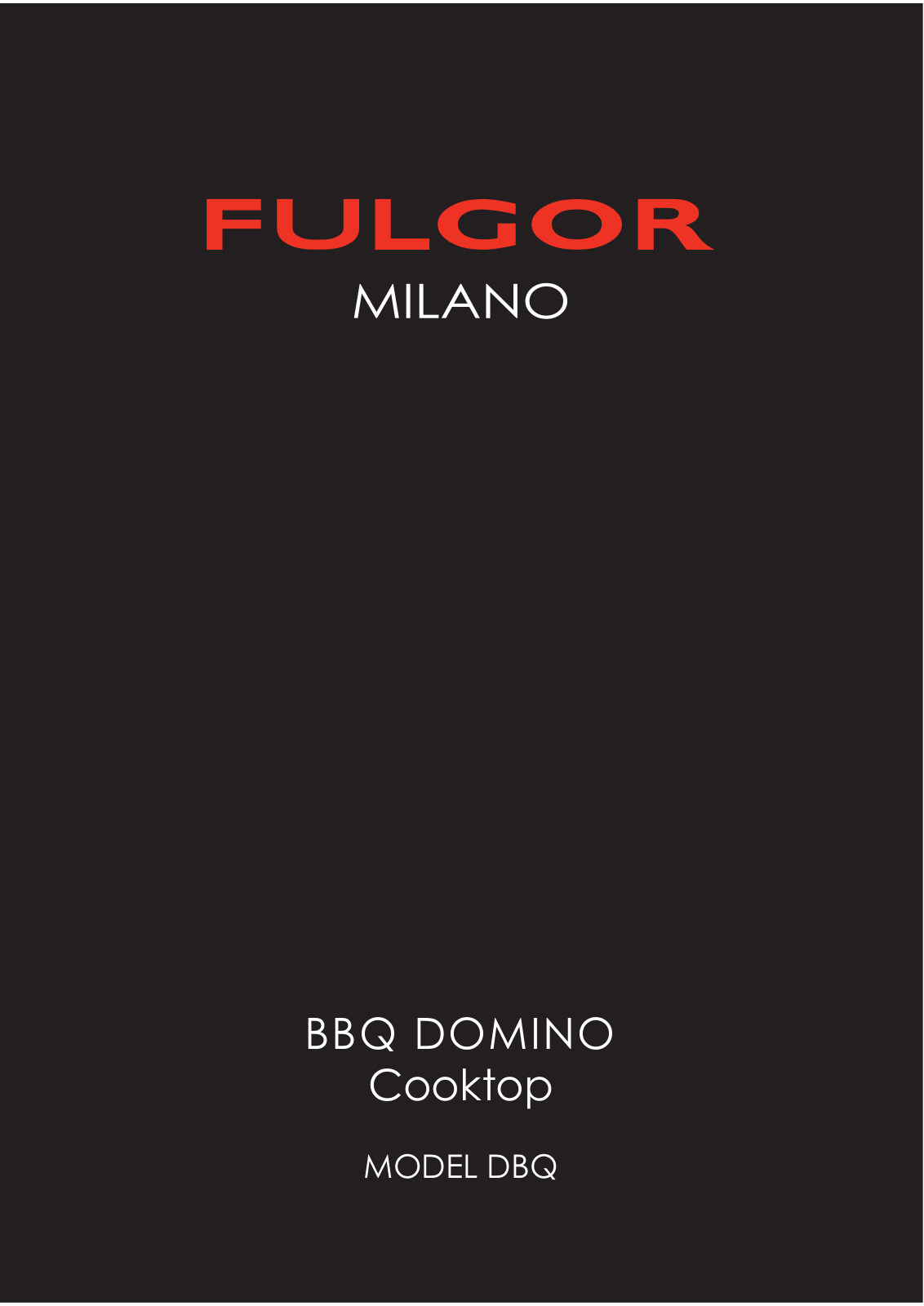 Fulgor Milano BBQ Domino DBQ User Manual