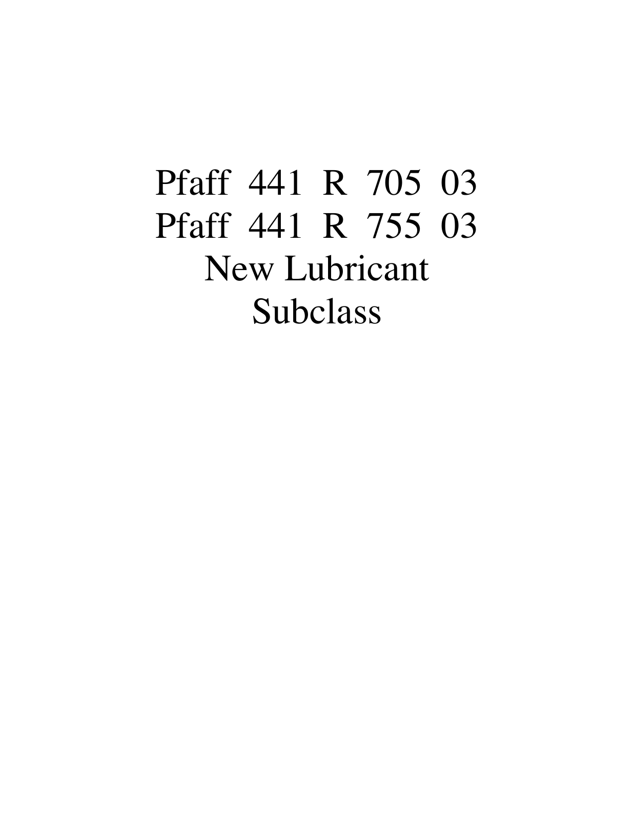 PFAFF 441 R 705 03, 441 R 755 03 Parts List