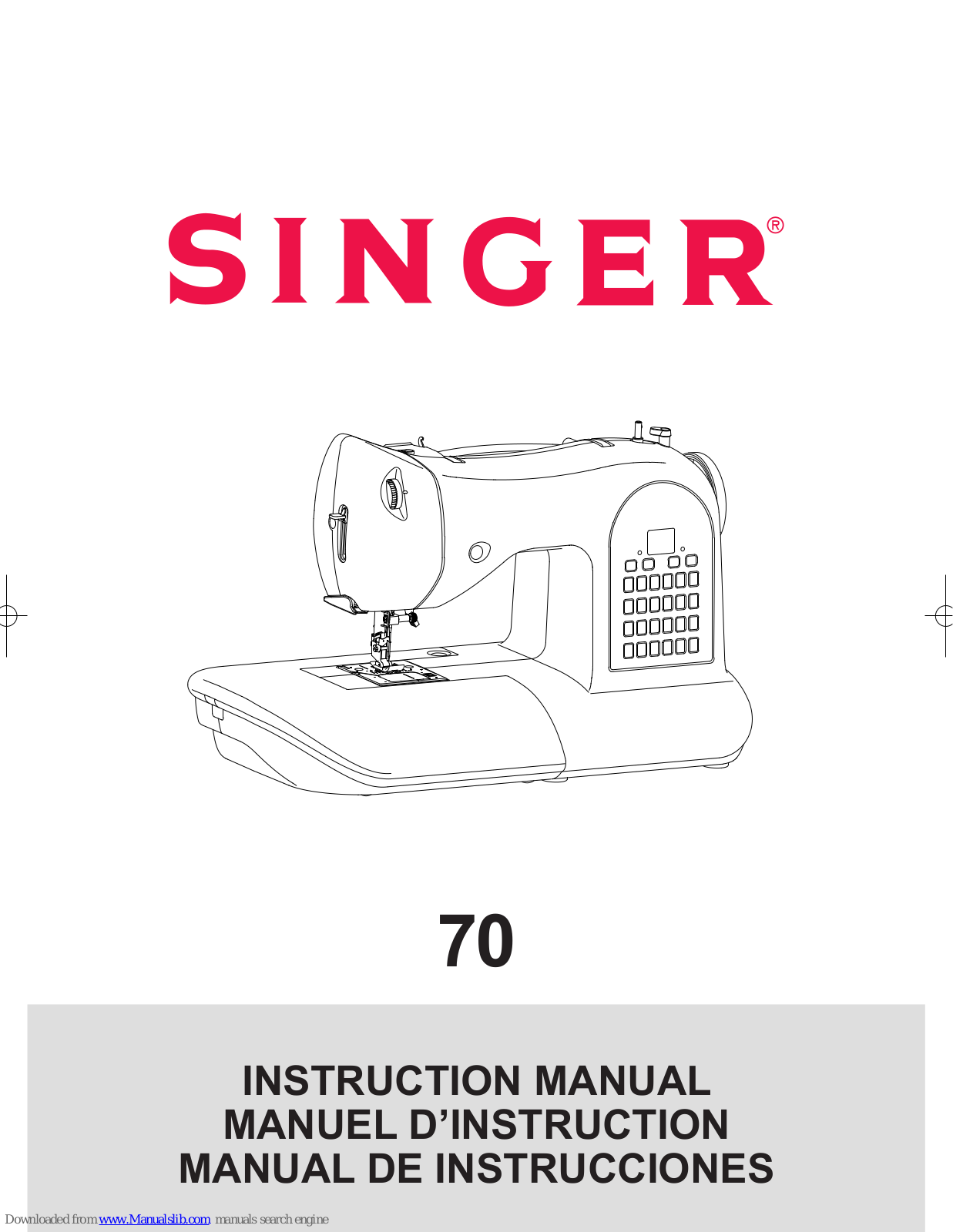 Singer 70 Instruction Manual - ManualMachine.com