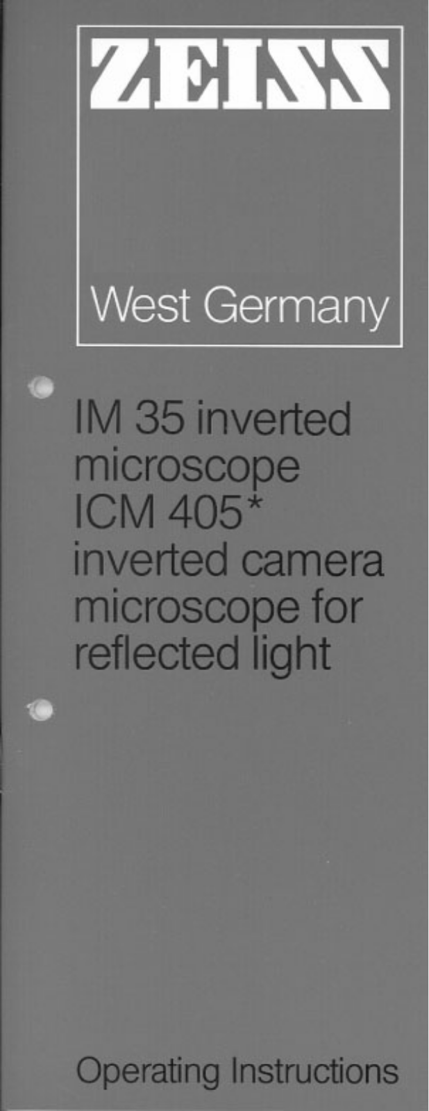 Zeiss ICM 405, IM 35 Operating Manual