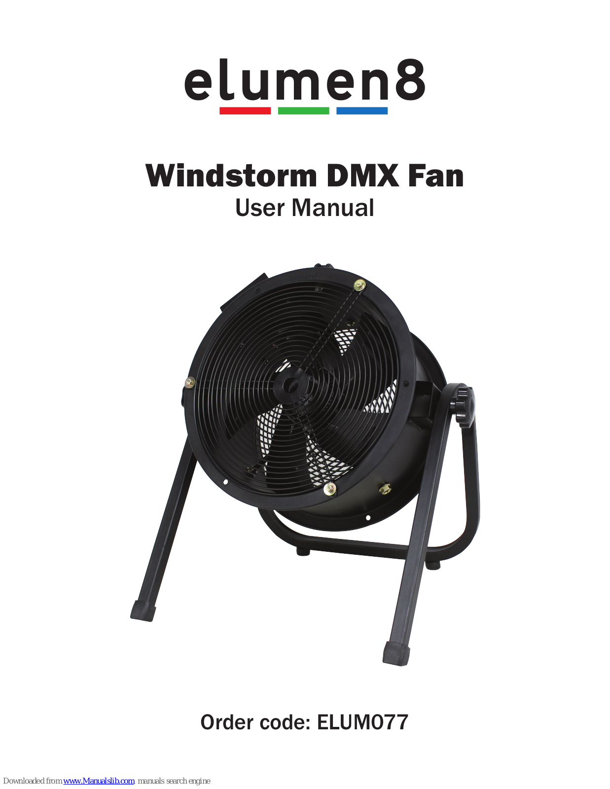 Elumen8 Windstorm DMX Fan User Manual