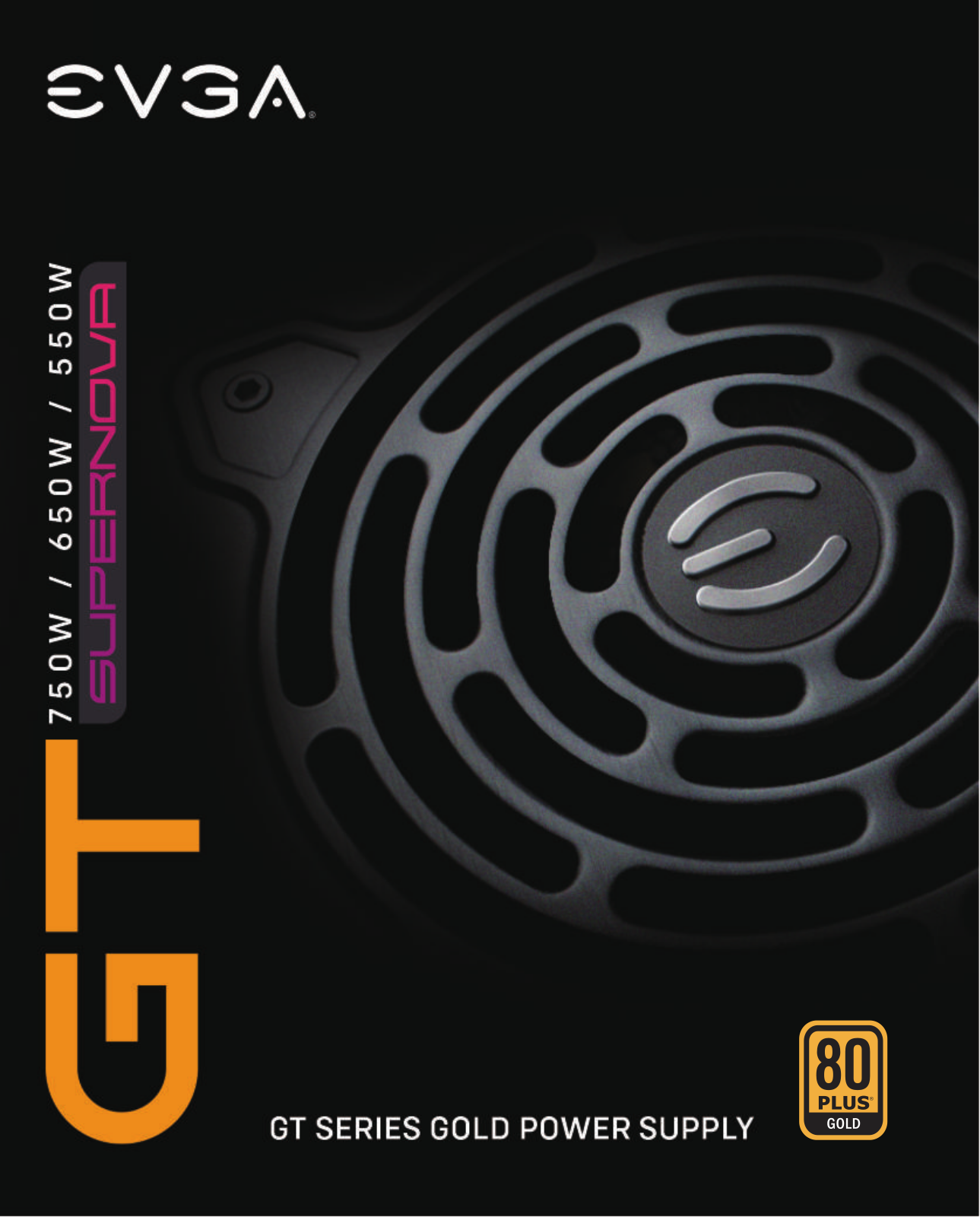 EVGA SuperNova 550GT operation manual