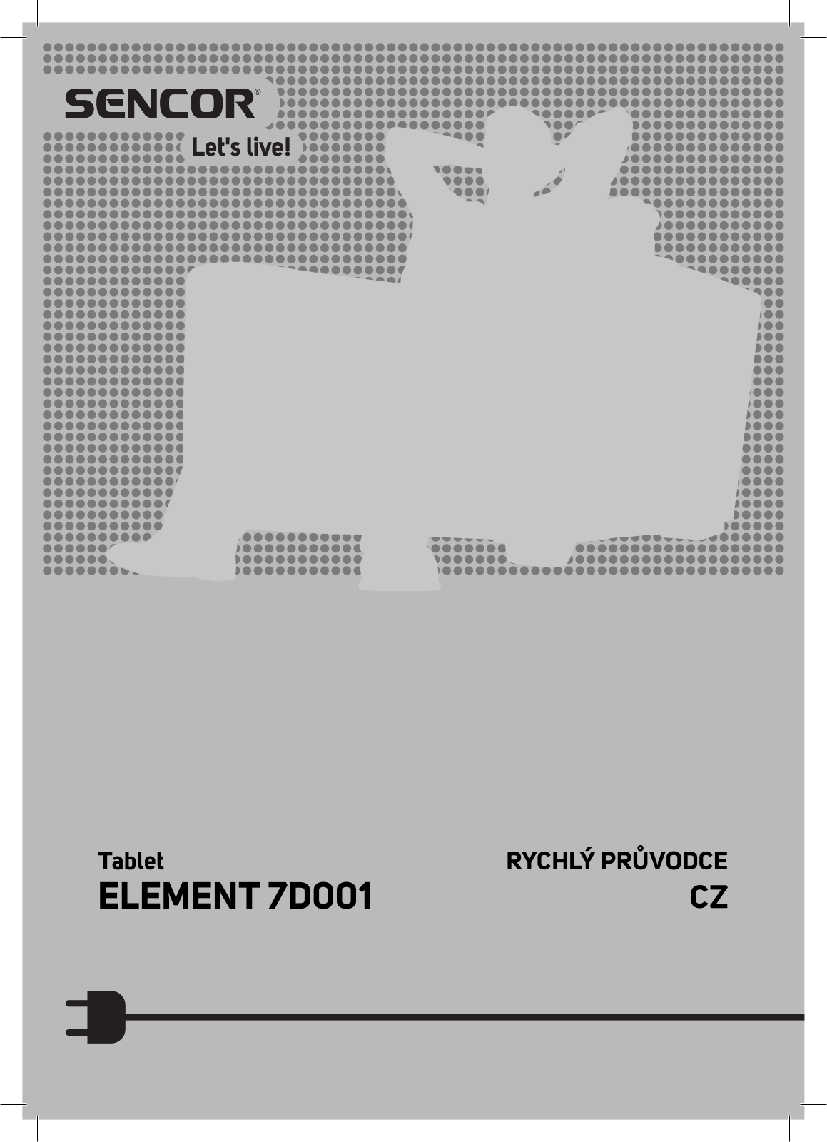 Sencor ELEMENT 7D001 User Manual