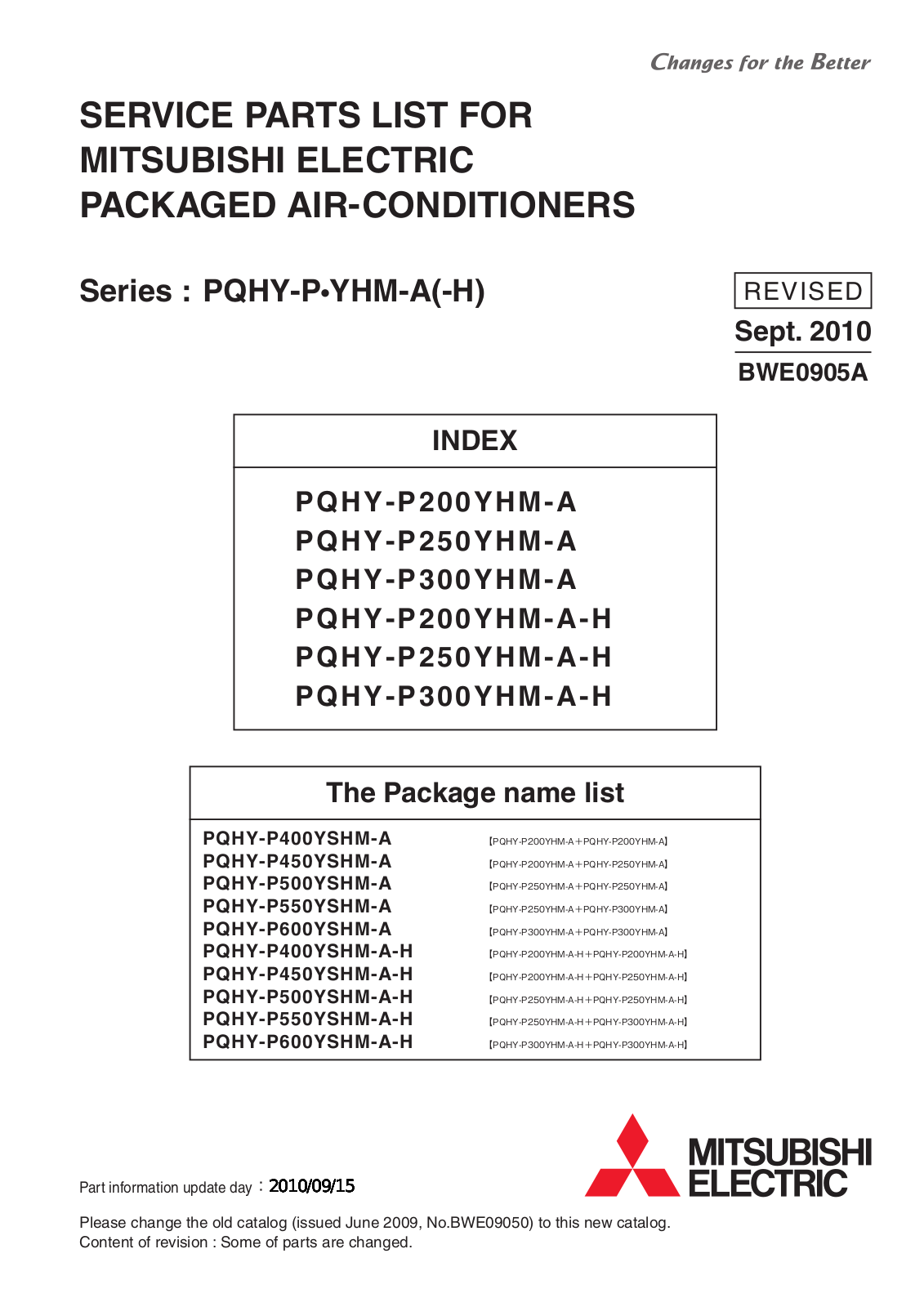 Mitsubishi PQHY-P200YHM-A, PQHY-P250YHM-A, PQHY-P300YHM-A, PQHY-P200YHM-A-H, PQHY-P250YHM-A-H Parts Catalog