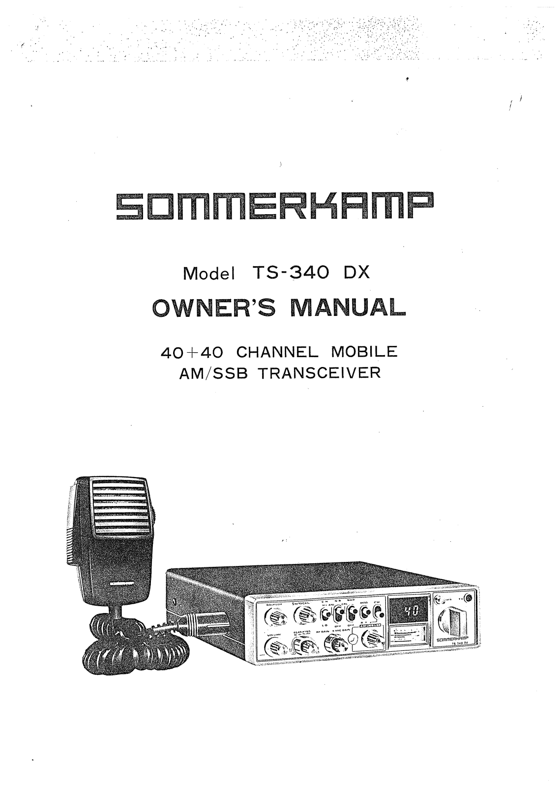 Sommerkamp ts340dx Owner